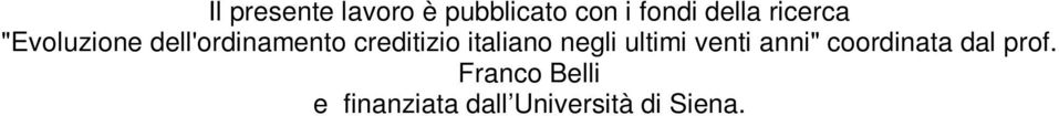 italiano negli ultimi venti anni" coordinata dal