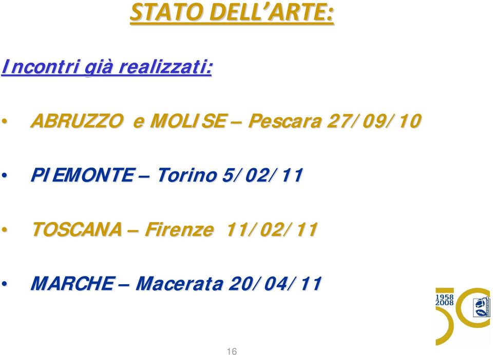27/09/10 PIEMONTE Torino 5/02/11