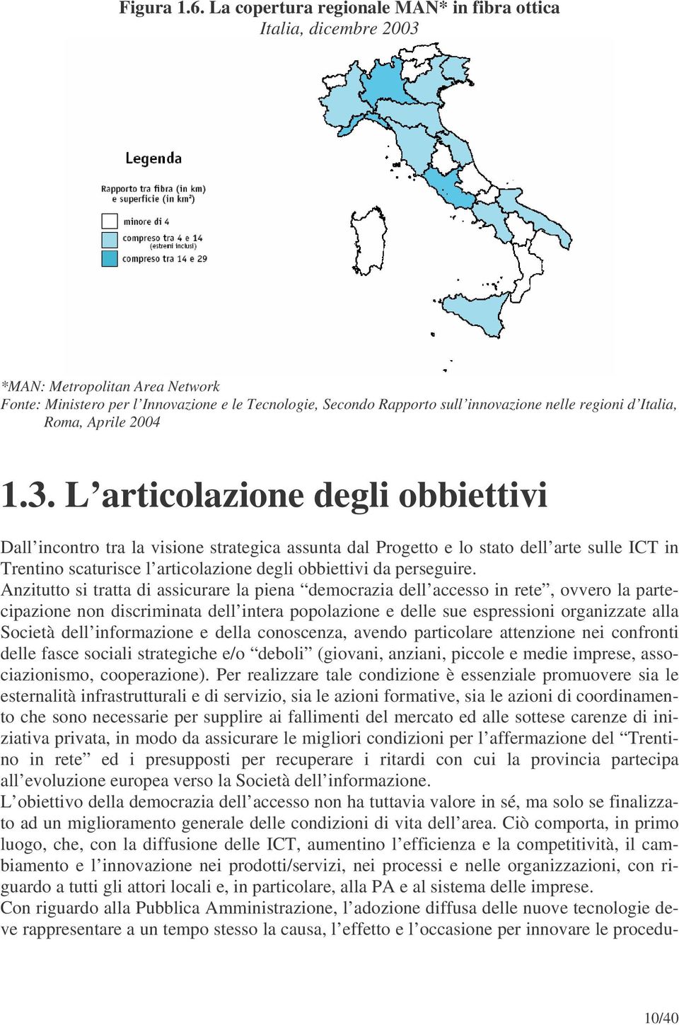 Italia, Roma, Aprile 2004 1.3.