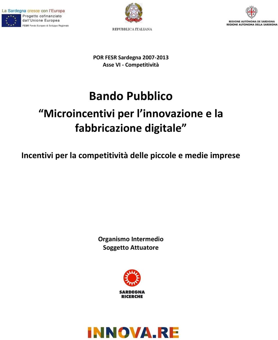 fabbricazione digitale Incentivi per la competitività