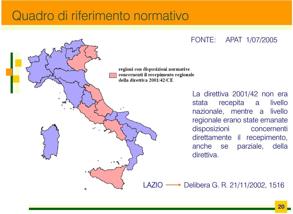 emanate disposizioni concernenti direttamente il recepimento,