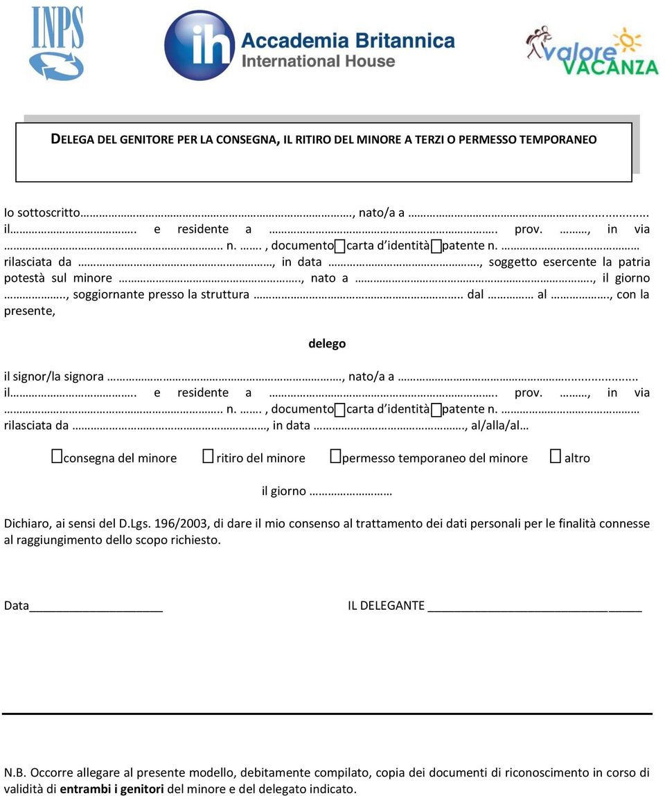 .. il.. e residente a.. prov., in via.. n.., documento carta d identità patente n. rilasciata da, in data.