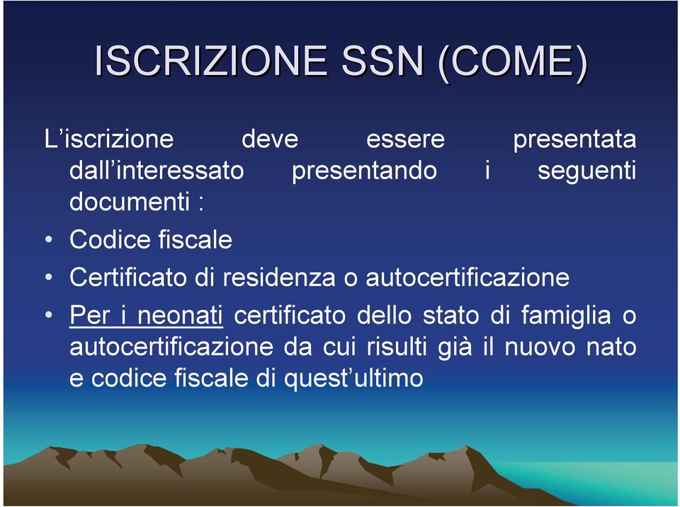 autocertificazione Per i neonati certificato dello stato di famiglia o