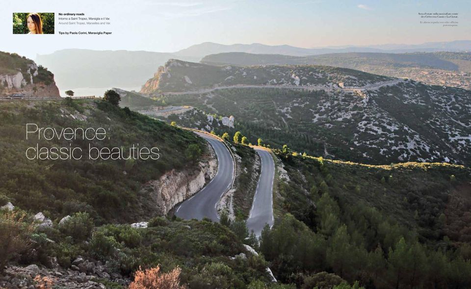 Sera d'estate sulla mozzafiato route des Crêtes tra Cassis e La Ciotat.