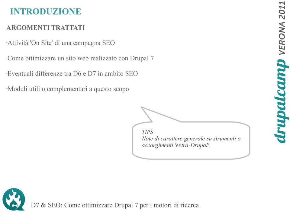 differenze tra D6 e D7 in ambito SEO Moduli utili o complementari a