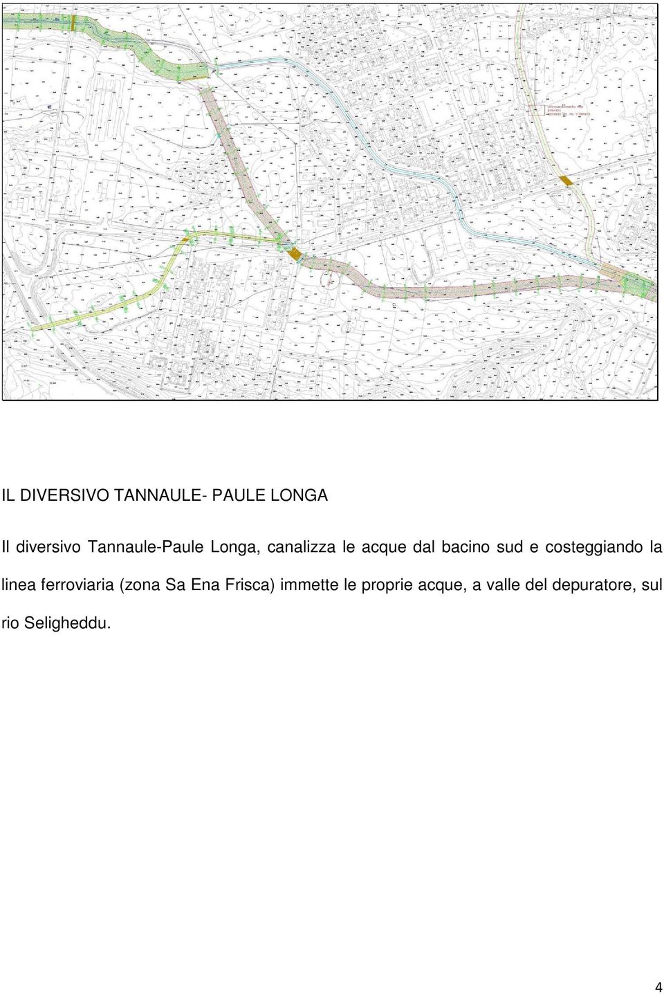 costeggiando la linea ferroviaria (zona Sa Ena Frisca)