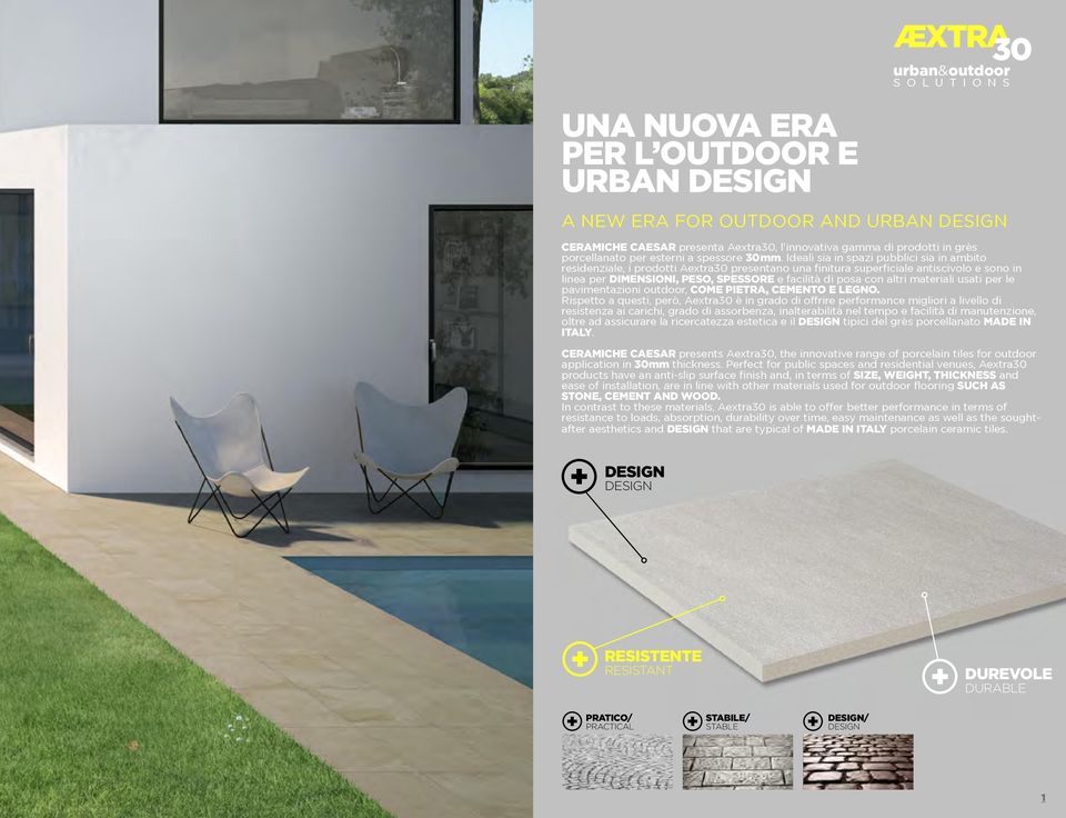 le pvimentzioni outdoor, come pietr, cemento e legno.