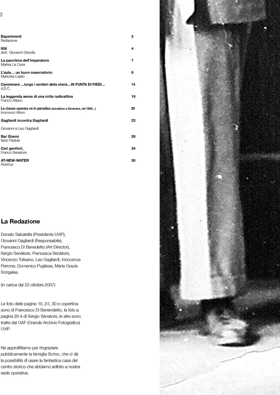 ina dell imperatore 7 Marisa La Cava L aula un buon osservatorio 8 Mariorita Lojelo Camminare lungo i sentieri della storia IN PUNTA DI PIEDI 14 d.d.c.