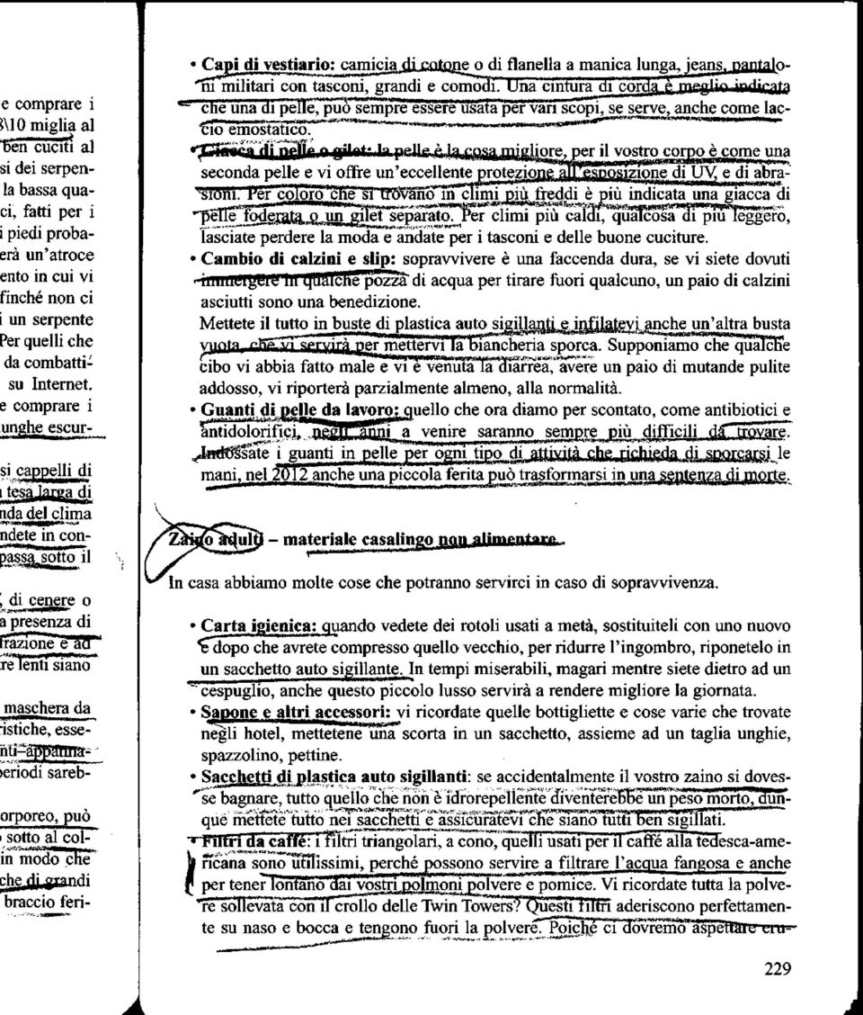 ^'- di i "'""' ' iiwiiuiiii frazione e^arr re Tenti siano maschera da,i IIITTII»».!,i, istiche, esse- >eriodi sareborporeo, può i sotto al col- ^aai^feaaaf «munii.