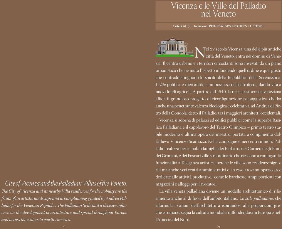 The Palladian Style had a decisive influence on the development of architecture and spread throughout Europe and across the waters to North America.