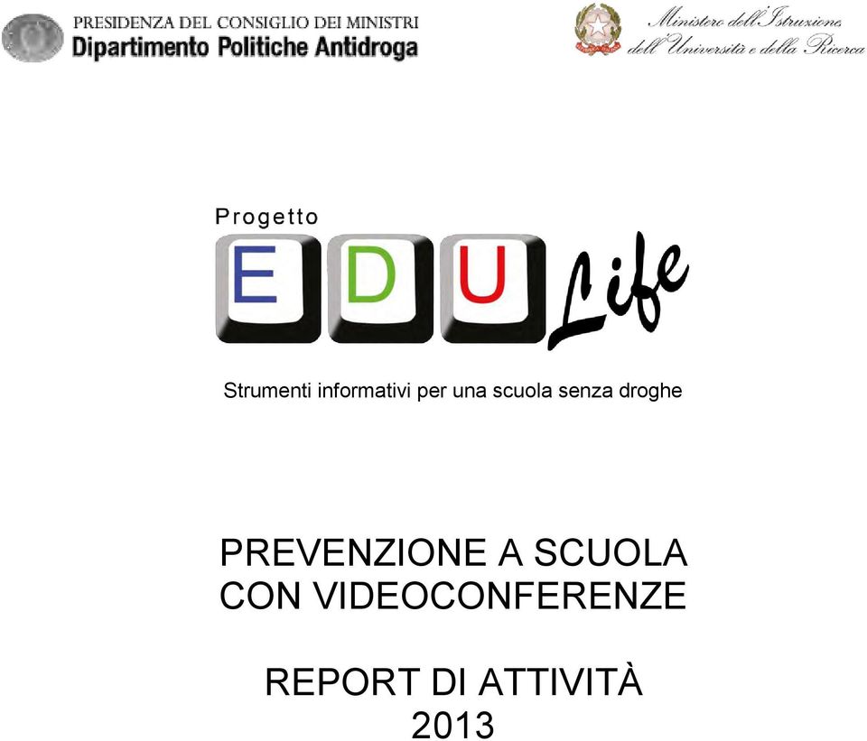 PREVENZIONE A SCUOLA CON