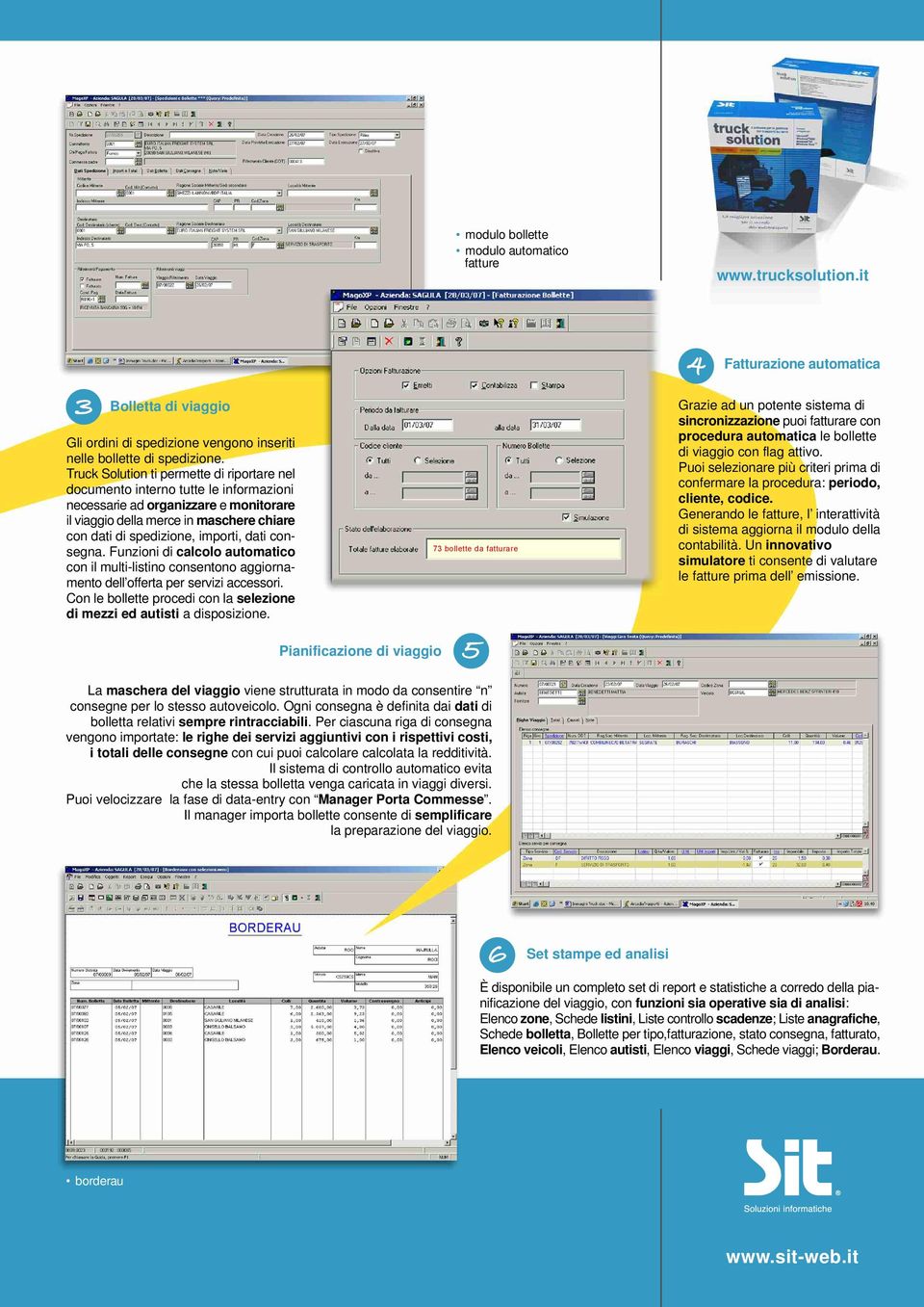 dati consegna. Funzioni di calcolo automatico con il multi-listino consentono aggiornamento dell offerta per servizi accessori.