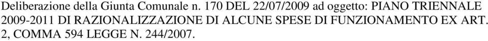 2009-2011 DI RAZIONALIZZAZIONE DI ALCUNE PEE
