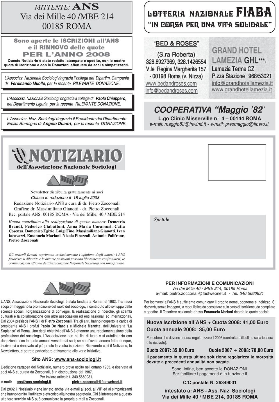 Campania dr Ferdinando Muollo, per la recente RILEVANTE DONAZIONE. L Associaz.