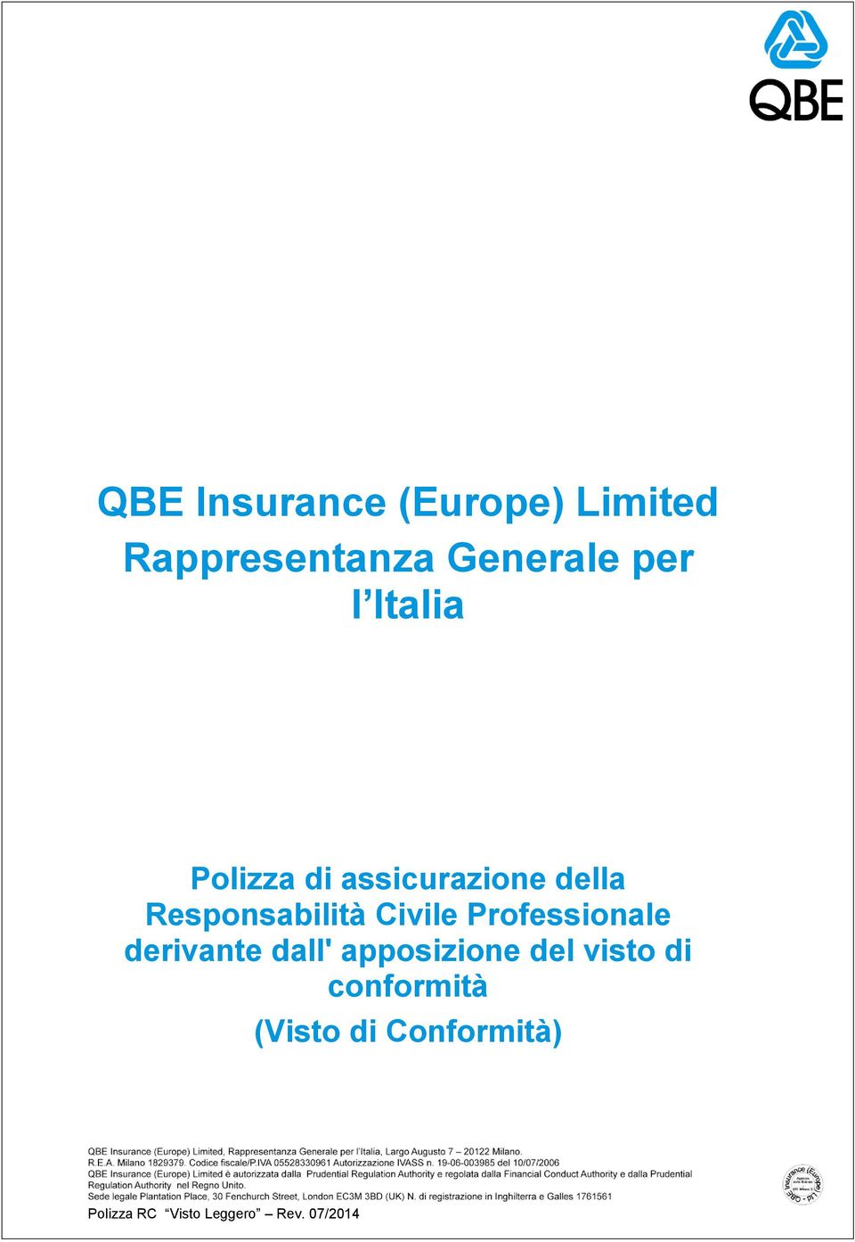 della Responsabilità Civile Professionale derivante