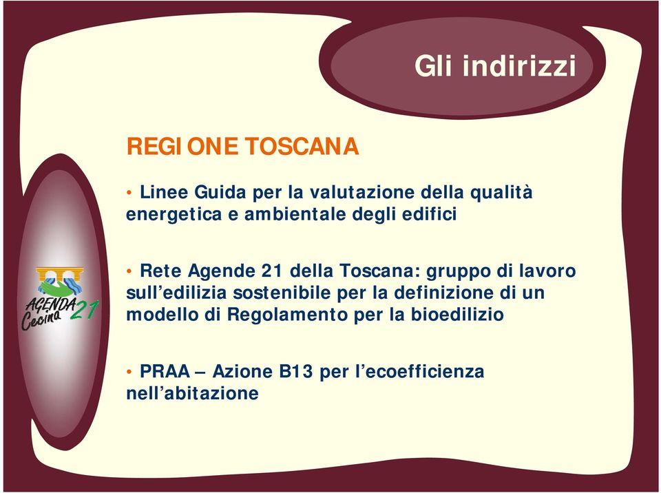 di lavoro sull edilizia sostenibile per la definizione di un modello di