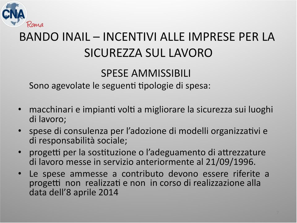 di responsabilità sociale; progeu per la sosktuzione o l adeguamento di axrezzature di lavoro messe in servizio anteriormente al