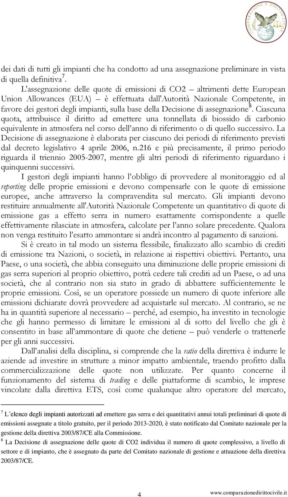 Decisione di assegnazione 8.