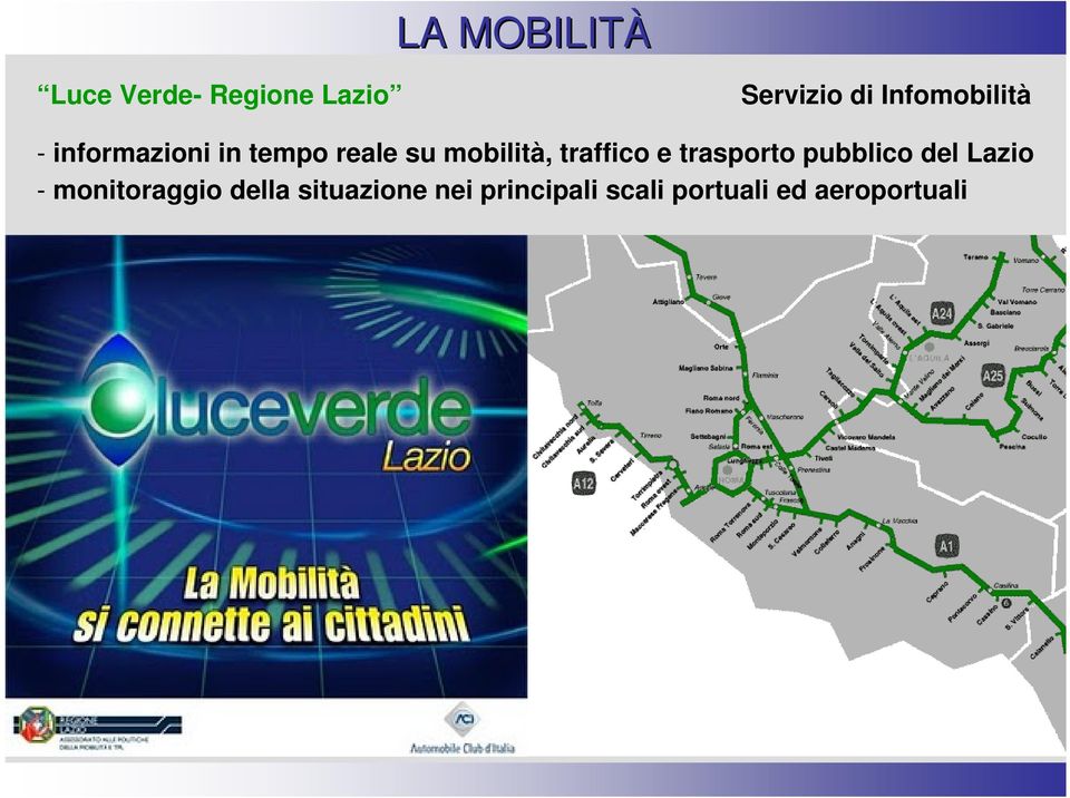 traffico e trasporto pubblico del Lazio - monitoraggio