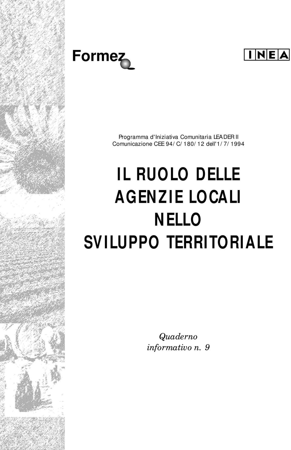 dell'1/7/1994 IL RUOLO DELLE AGENZIE