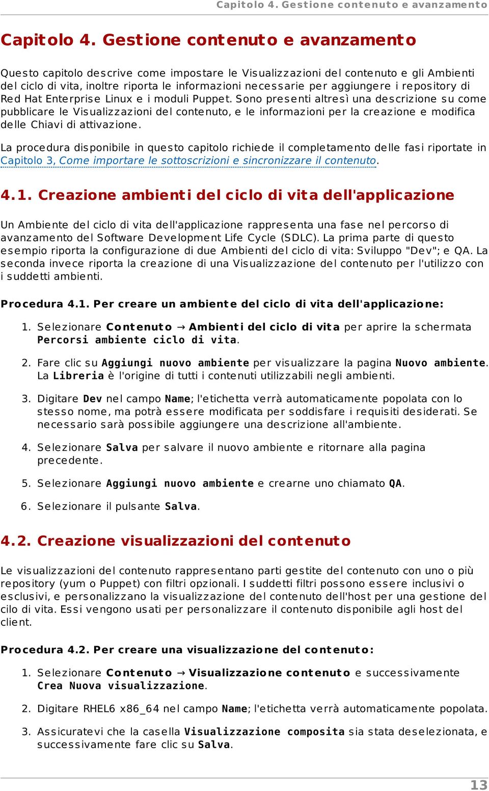 repository di Red Hat Enterprise Linux e i moduli Puppet.