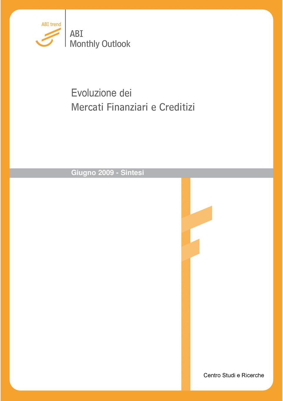 Finanziari e Creditizi