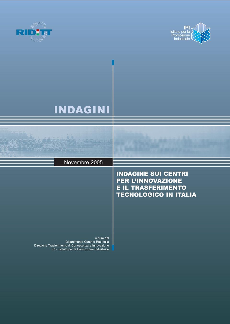 Dipartimento Centri e Reti Italia Direzione Trasferimento di