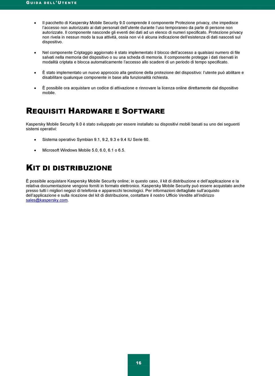 Il componente nasconde gli eventi dei dati ad un elenco di numeri specificato.