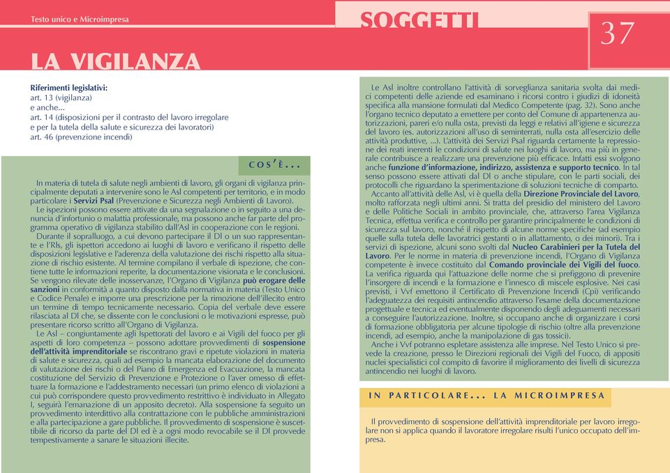 (Prevenzione e Sicurezza negli Ambienti di Lavoro).