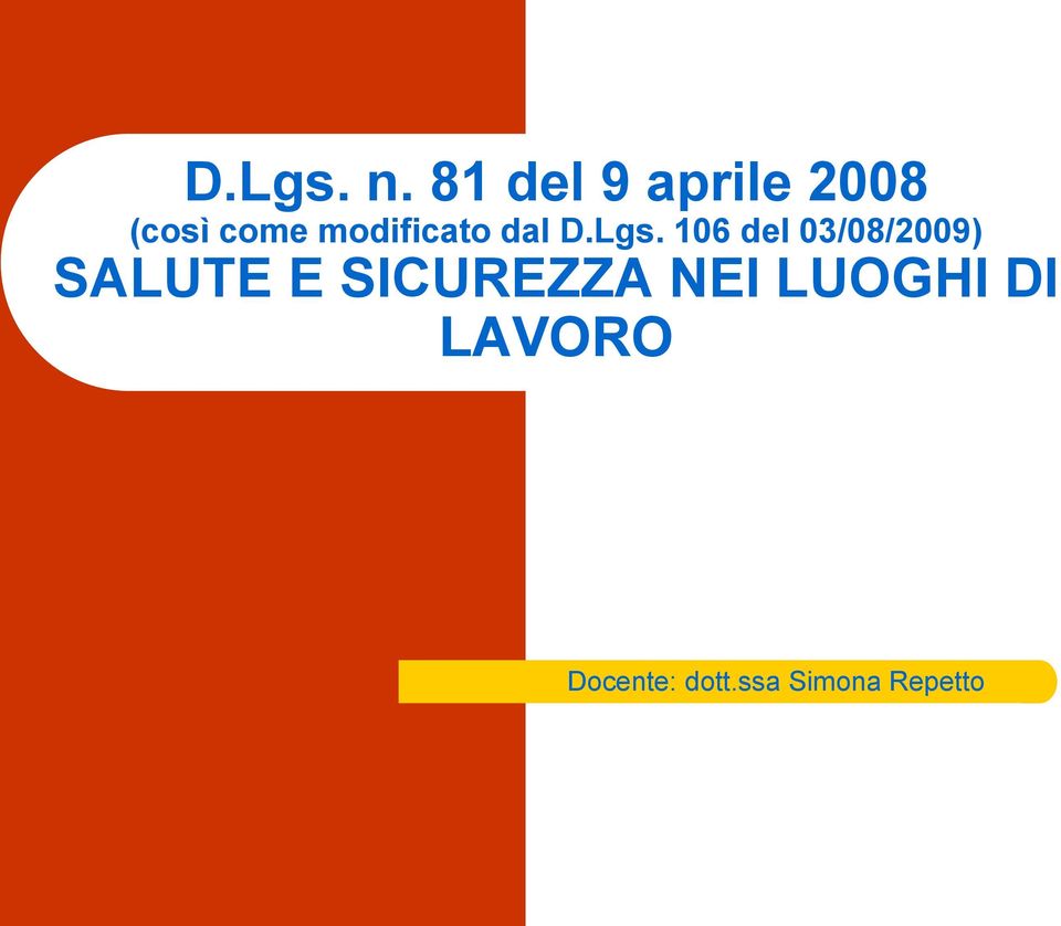 modificato dal D.Lgs.