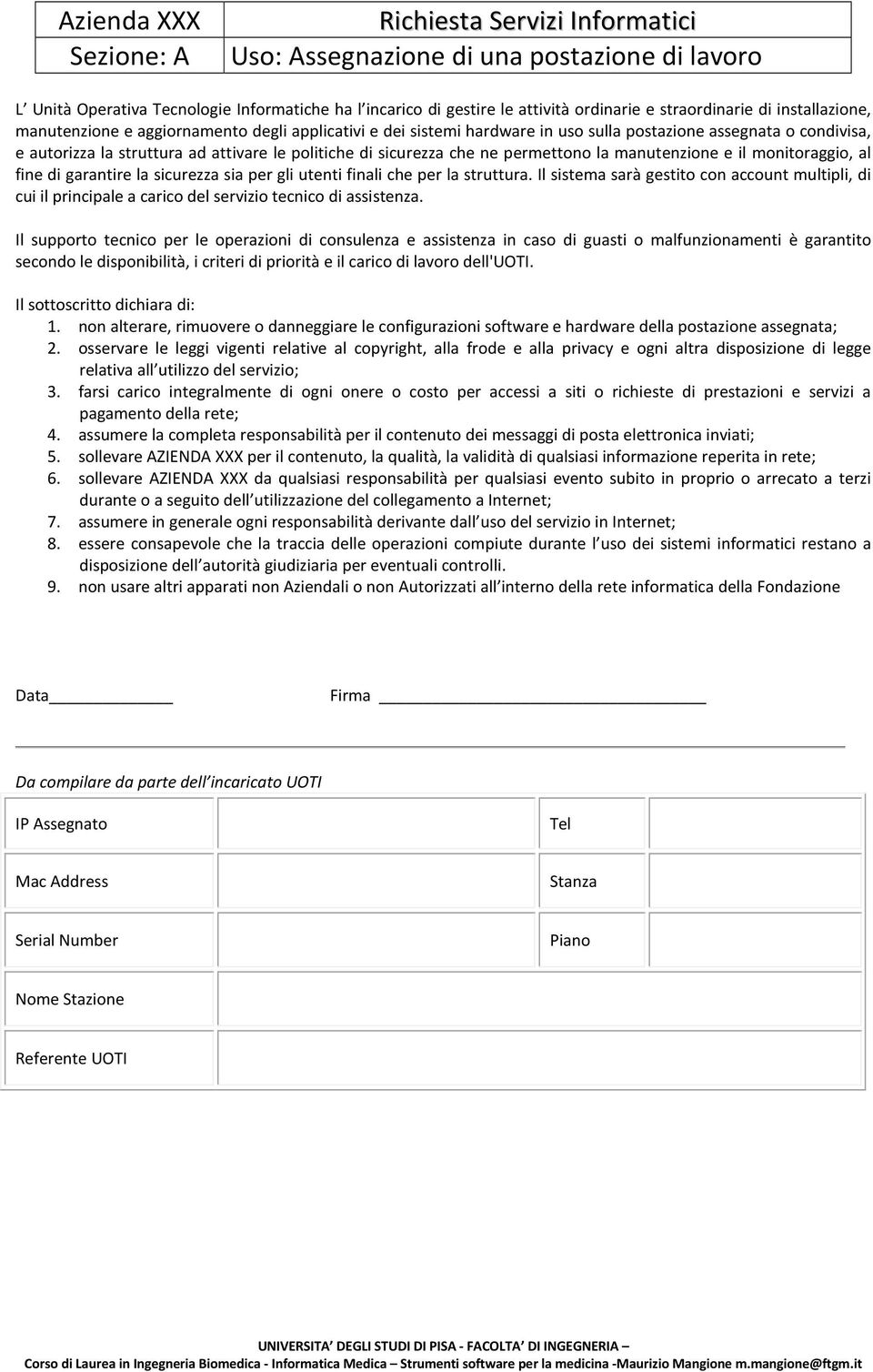 e il monitoraggio, al fine di garantire la sicurezza sia per gli utenti finali che per la struttura.