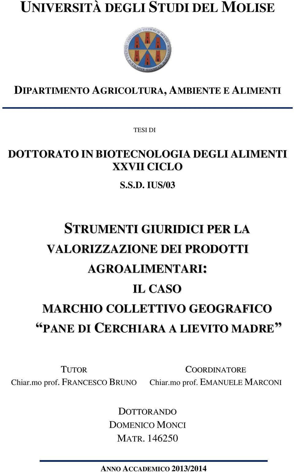 GLI ALIMENTI XXVII CICLO S.S.D.