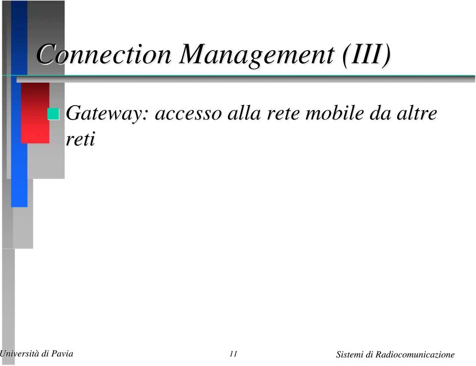 Gateway: : accesso