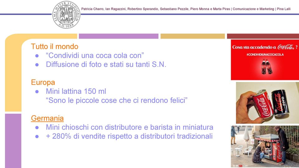 Europa Mini lattina 150 ml Sono le piccole cose che ci rendono