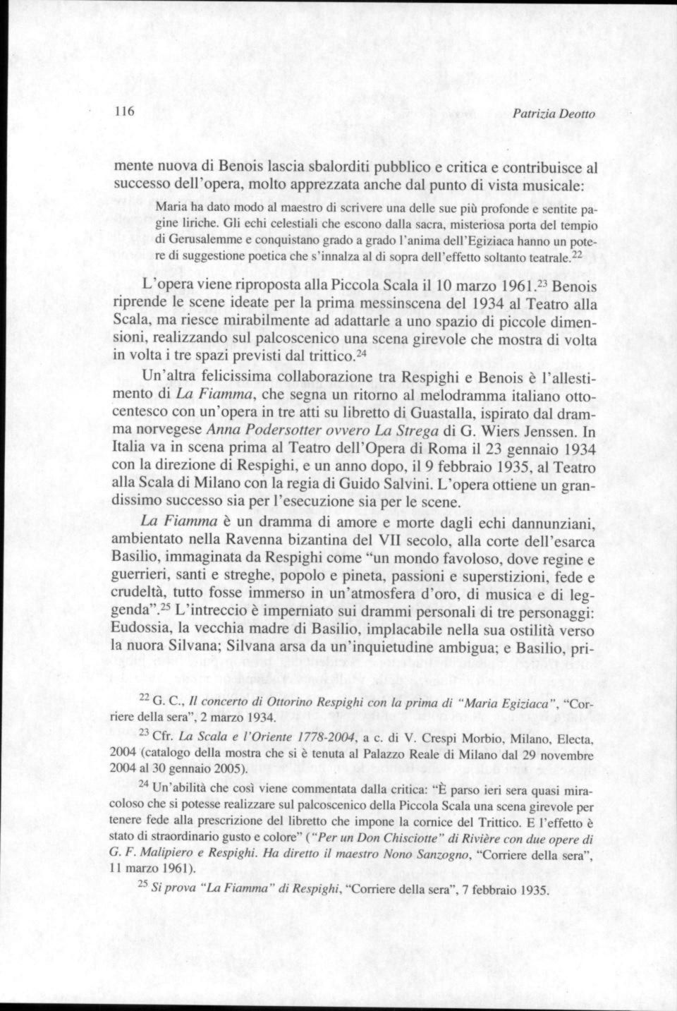 Gli echi celestiali che escono dalla sacra, misteriosa porta del tempio di Gerusalemme e conquistano grado a grado l'anima dell'egiziaca hanno un potere di suggestione poetica che s'innalza al di