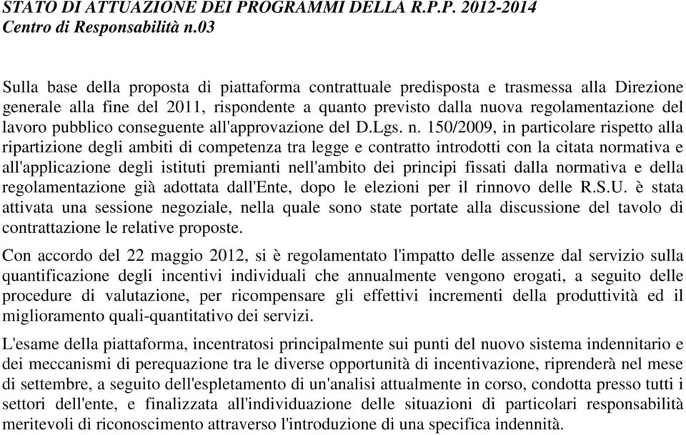 pubblico conseguente all'approvazione del D.Lgs. n.