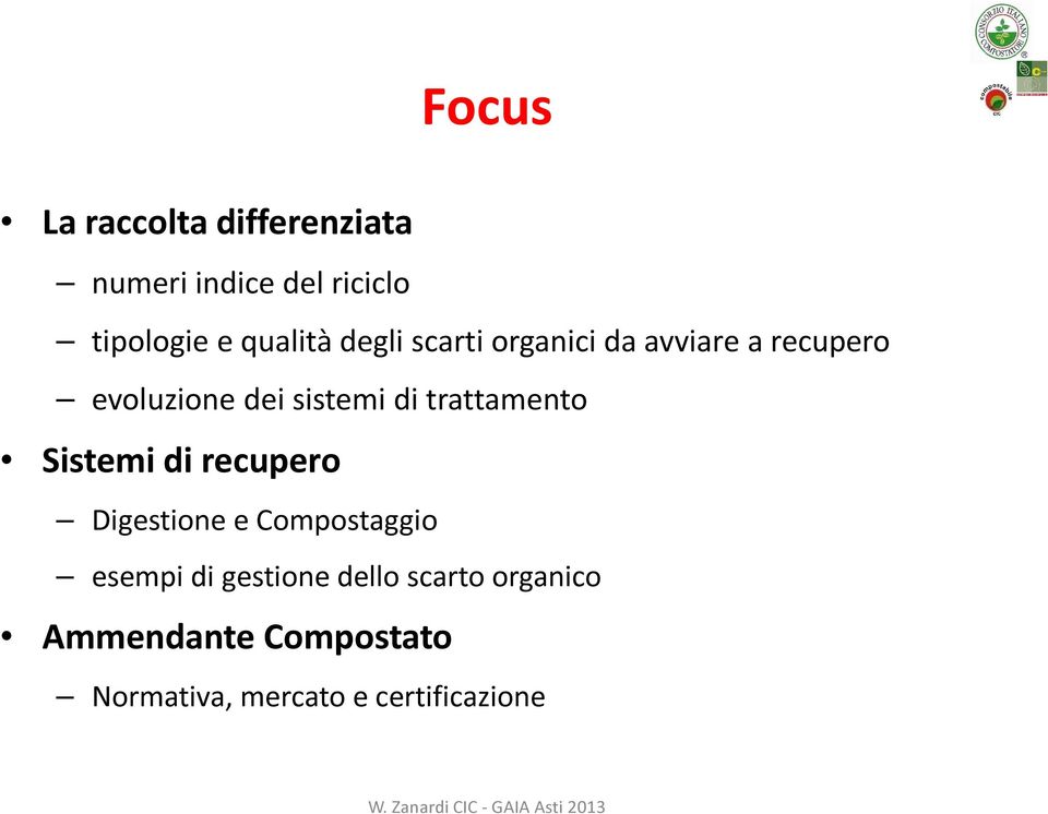 di trattamento Sistemi di recupero Digestione e Compostaggio esempi di