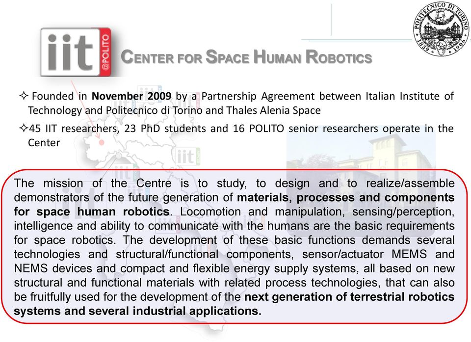 processes and components for space human robotics.