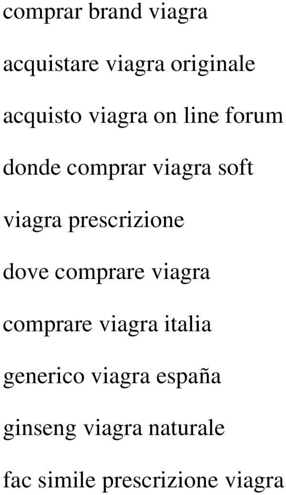 prescrizione dove comprare viagra comprare viagra italia