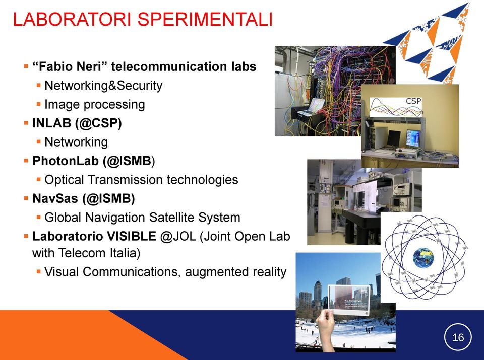 technologies NavSas (@ISMB) Global Navigation Satellite System Laboratorio