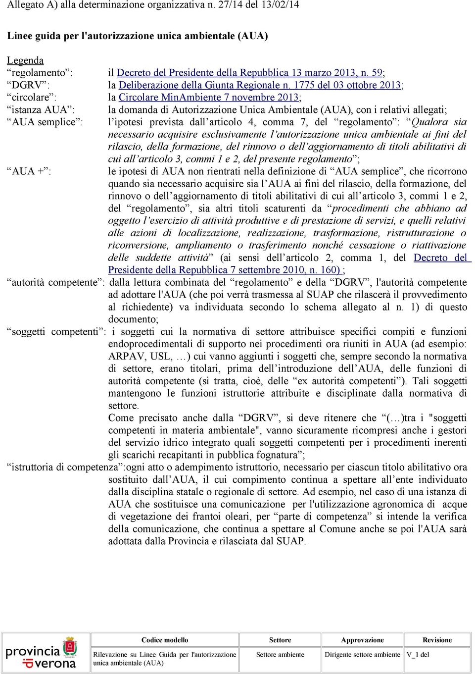 59; DGRV : la Deliberazione della Giunta Regionale n.