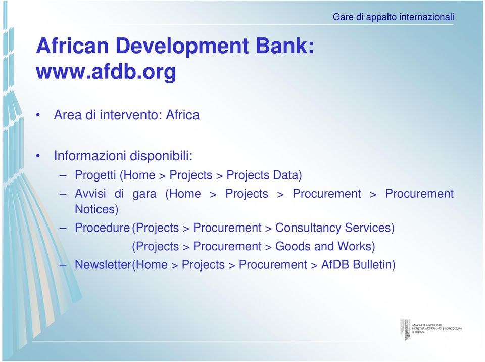 Projects Data) Avvisi di gara (Home > Projects > Procurement > Procurement Notices)