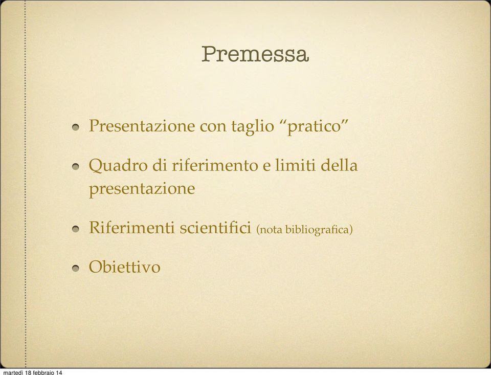 limiti della presentazione