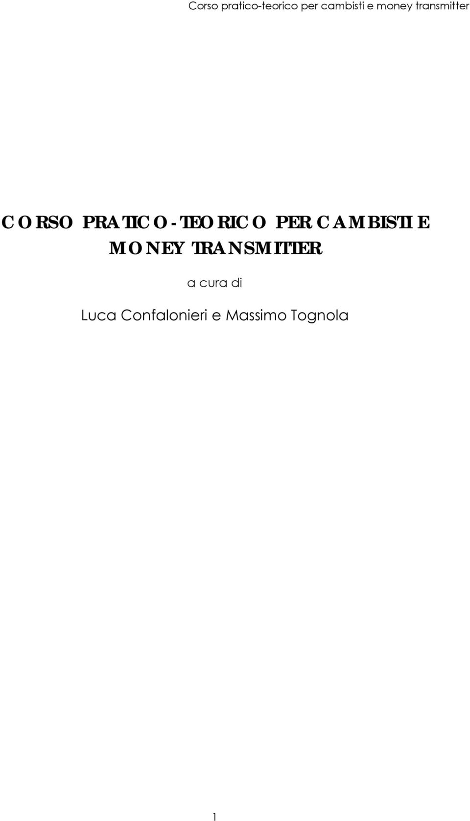 PER CAMBISTI E MONEY TRANSMITTER a cura