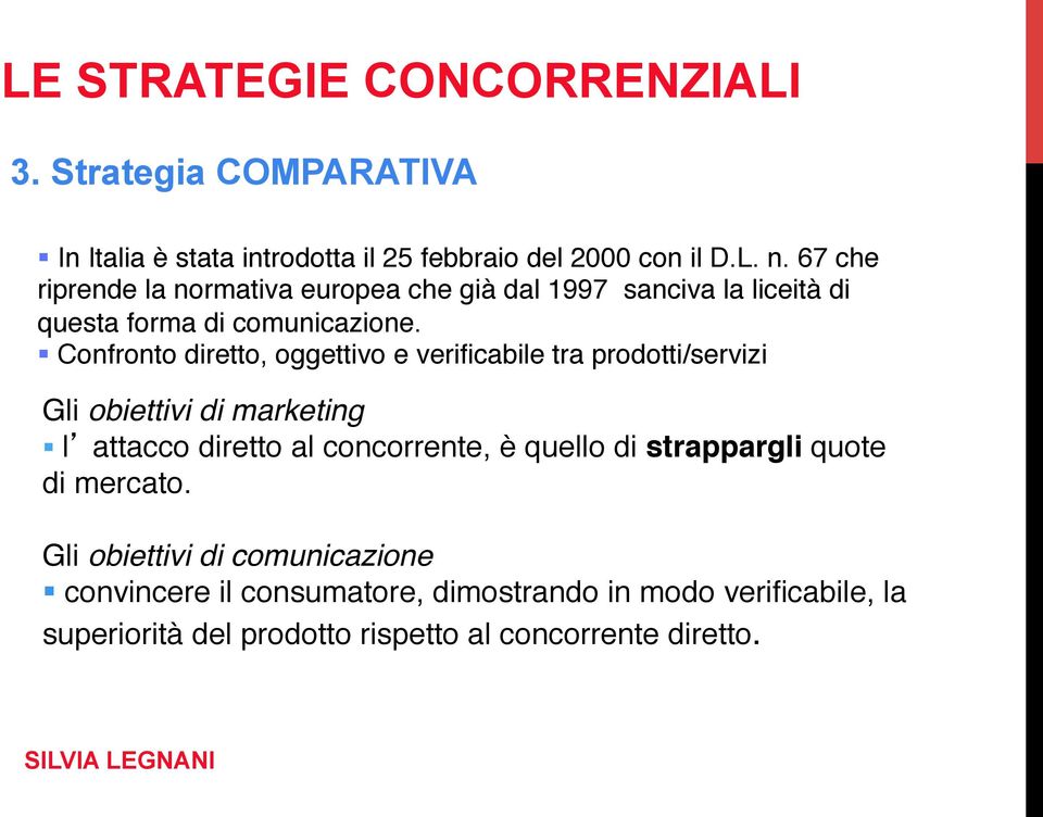 " Confronto diretto, oggettivo e verificabile tra prodotti/servizi!