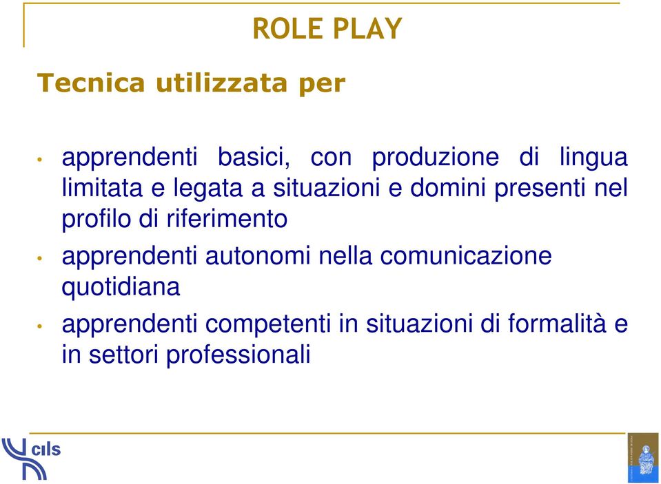 riferimento apprendenti autonomi nella comunicazione quotidiana