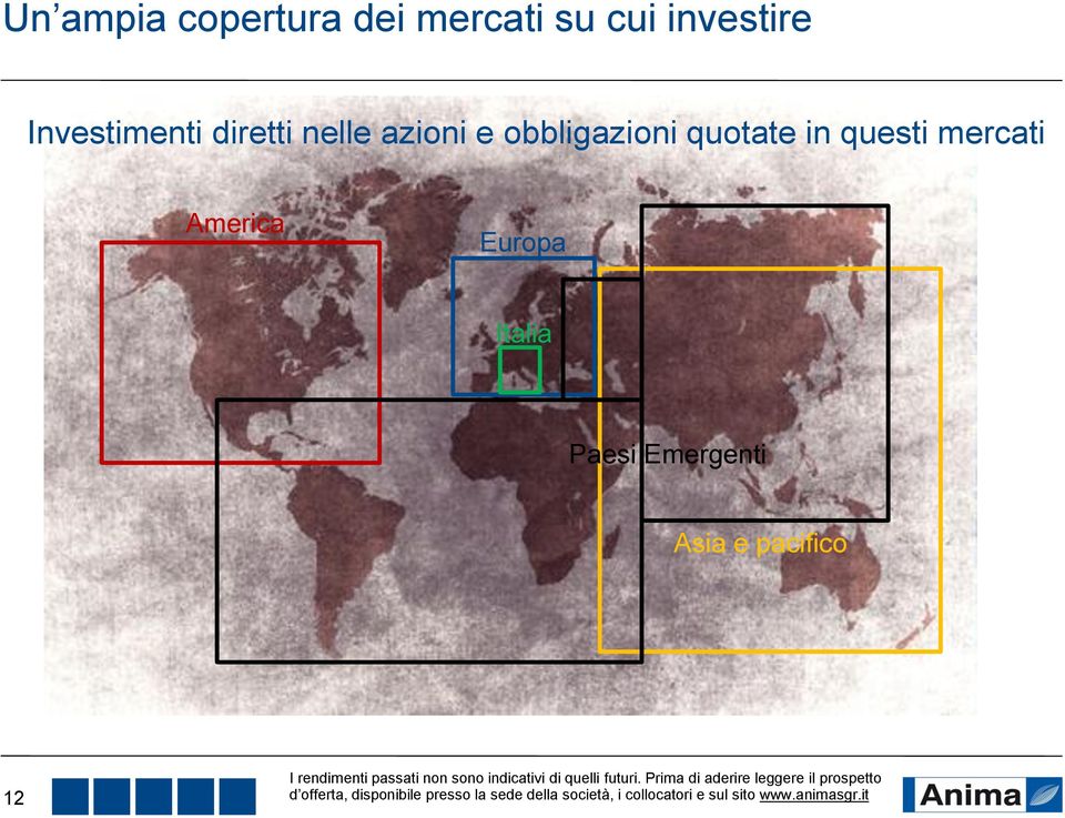 America Europa Italia Paesi Emergenti Asia e pacifico 12 prospetto