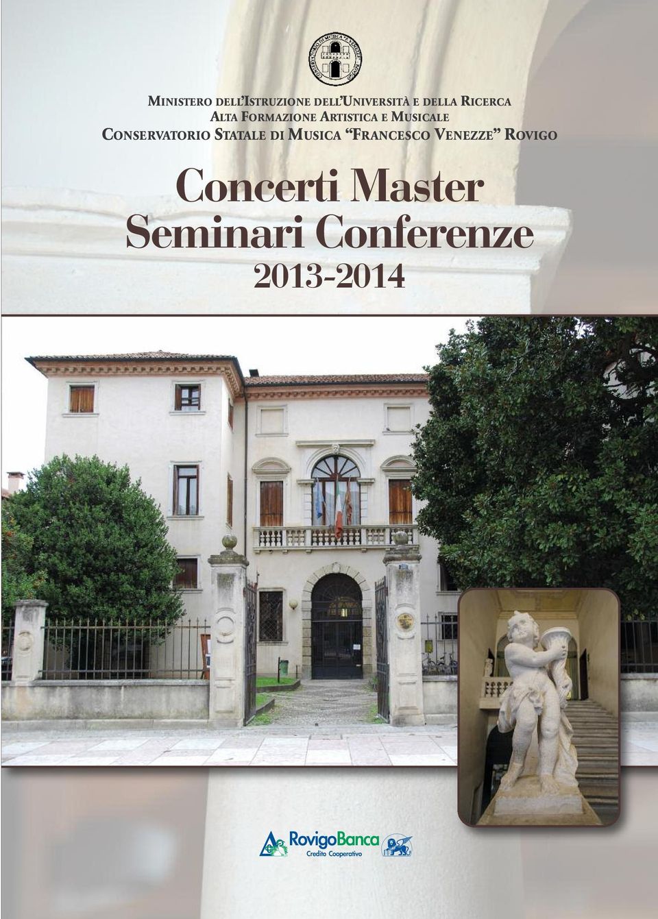 CONSERVATORIO STATALE DI MUSICA FRANCESCO VENEZZE