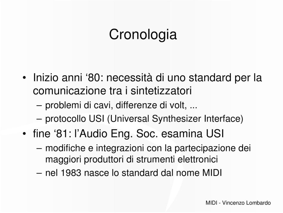 .. protocollo USI (Universal Synthesizer Interface) fine 81: l Audio Eng. Soc.