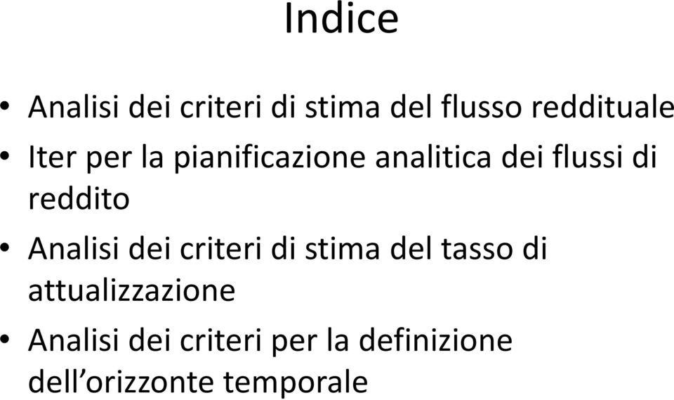 Analisi dei criteri di stima del tasso di attualizzazione